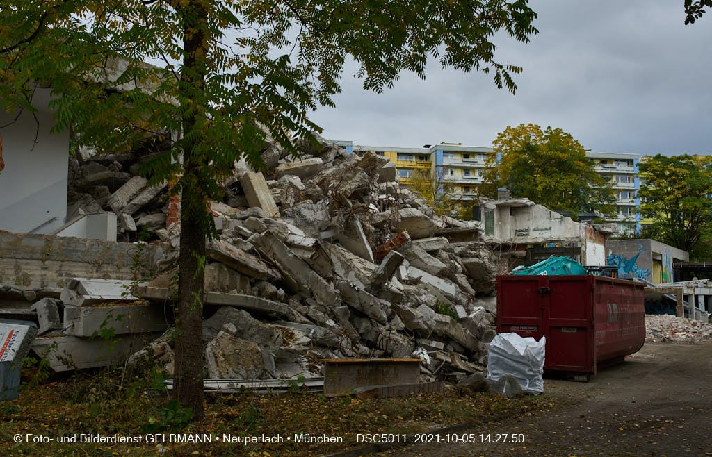 05.10.2021 - Abrissarbeiten am Quiddezentrum in Neuperlach